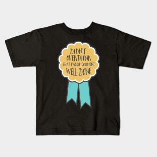 Adulting award - Didn't overthink that vague comment Kids T-Shirt